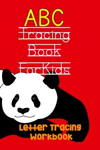 ABC Tracing Book for Kids Handwriting Practice for Toddlers and Preschoolers