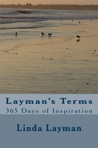 Layman's Terms 365 Days of Inspiration