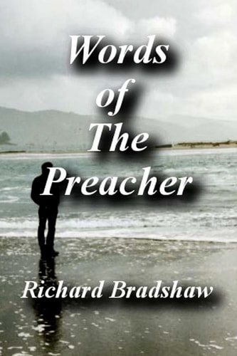 Words of The Preacher Collection of Poetry, Thoughts and Philosophies