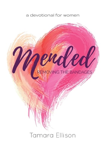 Mended Removing The Bandages