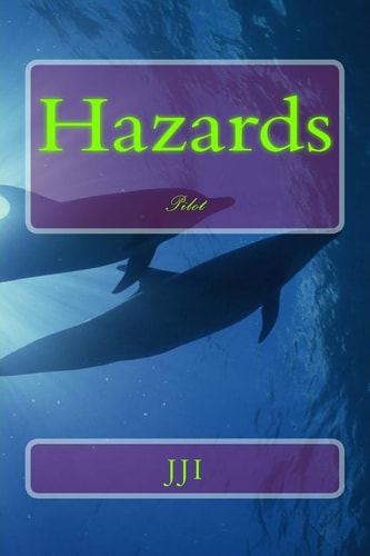 Hazards Pilot
