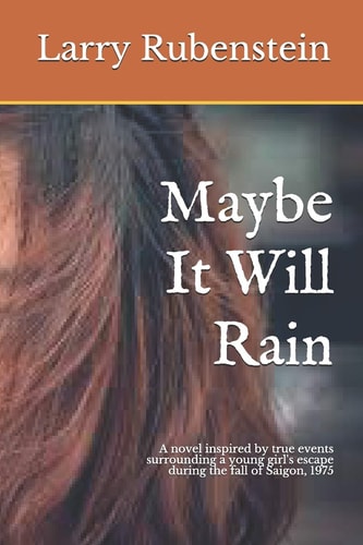 Maybe It Will Rain