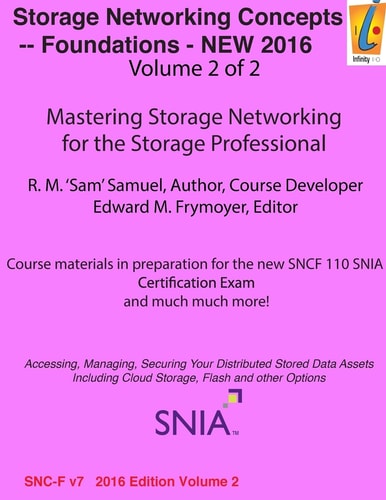 Storage Networking Concepts - Fundamentals Volume 2 of 2 Sn110