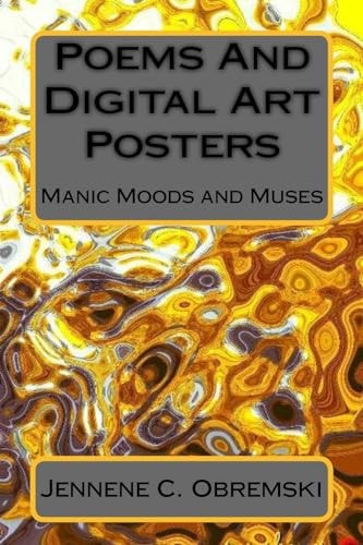 Poems And Digital Art Posters Manic Moods and Muses