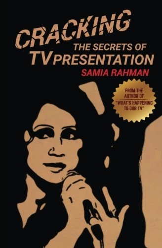 Cracking The Secrets of TV Presentation