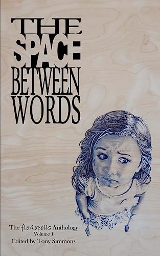 The Space Between Words