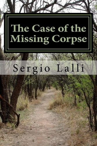 The Case of the Missing Corpse A Forensic Inquest Into the Strange Burial of W. Shakspeare, Gent.