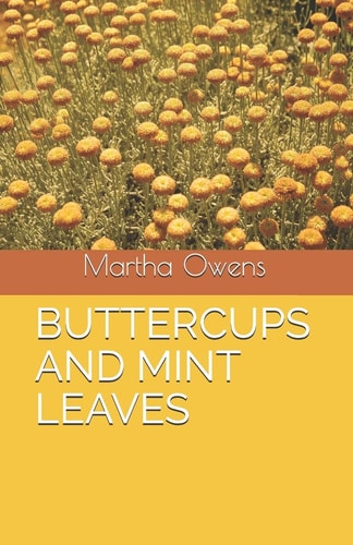 Buttercups and Mint Leaves
