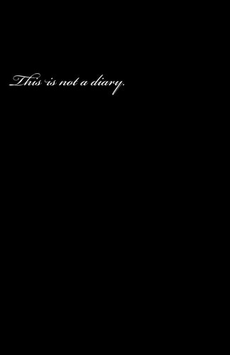 This Is Not a Diary