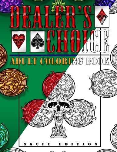 Dealer's Choice Adult Coloring Book - Skull Edition