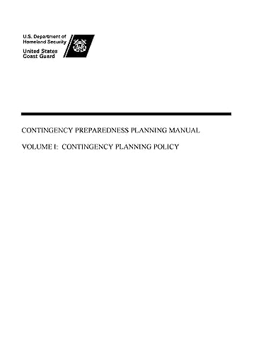Contingency Preparedness Planning Manual Volume I Contingency Planning Policy