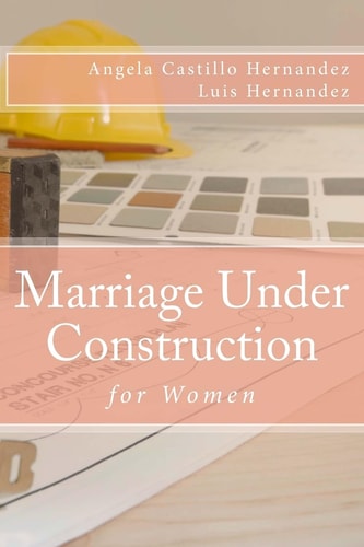 Marriage (Women) Under Construction