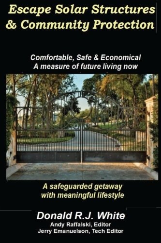 Escape Solar Structures and Community Protection