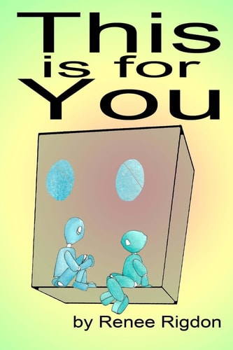 This Is for You