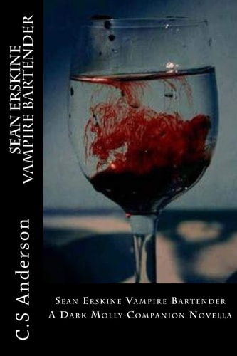 Sean Erskine Vampire Bartender A Dark Molly Companion Novella