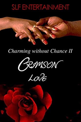 Charming Without Chance 2 Crimson Love