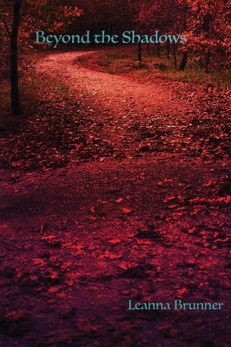 Beyond the Shadows