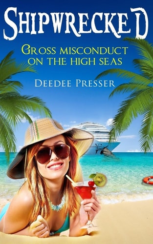 Shipwrecked Gross Misconduct on the High Seas