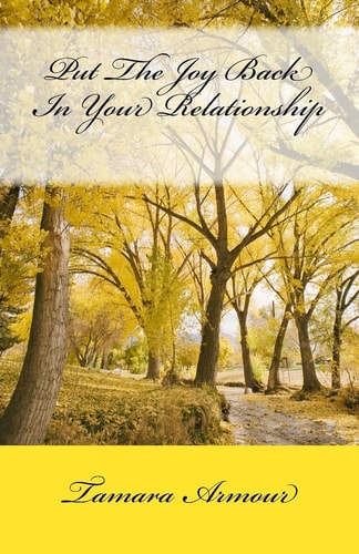 Put The Joy Back In Your Relationship