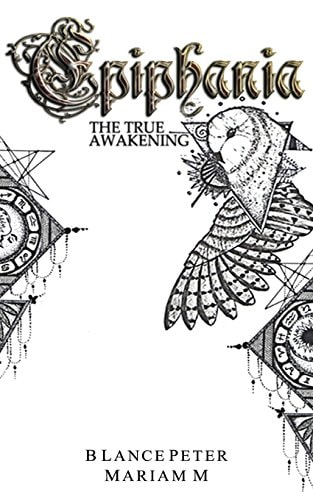 Epiphania The True Awakening