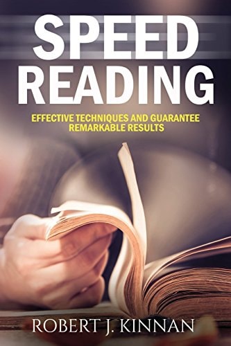 Speed Reading Effective Techniques and Guarantee Remarkable Results