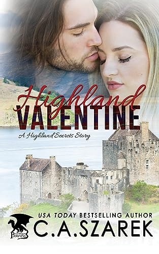 Highland Valentine A Highland Secrets Story