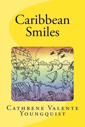 Caribbean Smiles Poems from Paradise
