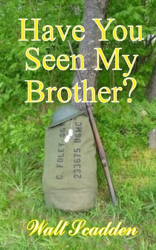 Have You Seen My Brother? Advance Reading Copy
