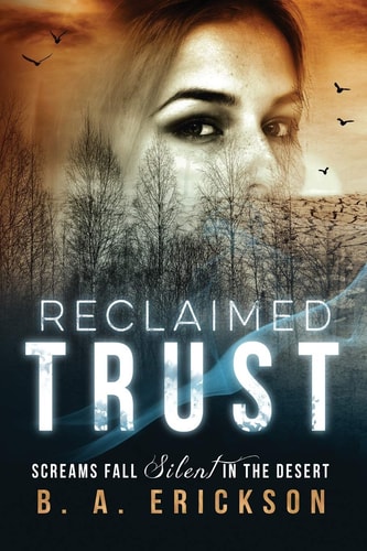 Reclaimed Trust Screams Fall Silent in the Desert