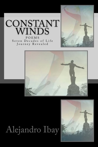Constant Winds Seven Decades of Life Journey Revealed