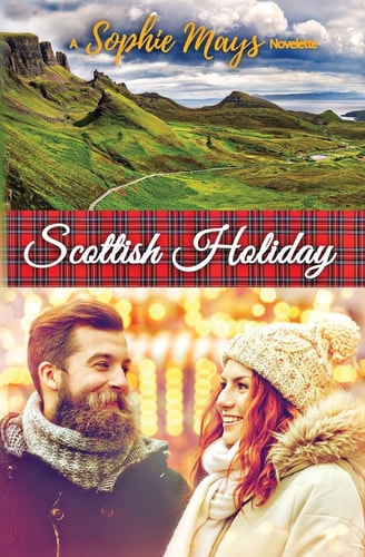 Scottish Holiday A Contemporary Short Read Christmas Escape