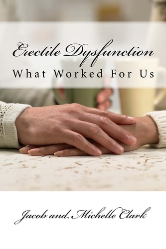 Erectile Dysfunction What Worked For Us