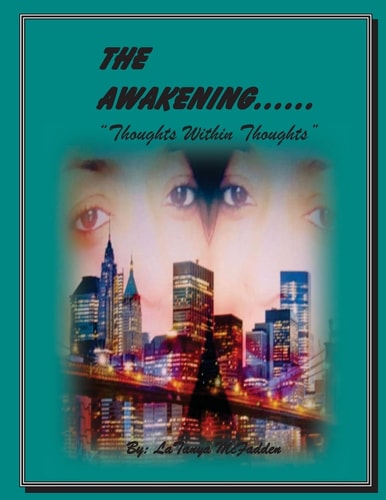 The Awakening : Thoughts Within Thoughts
