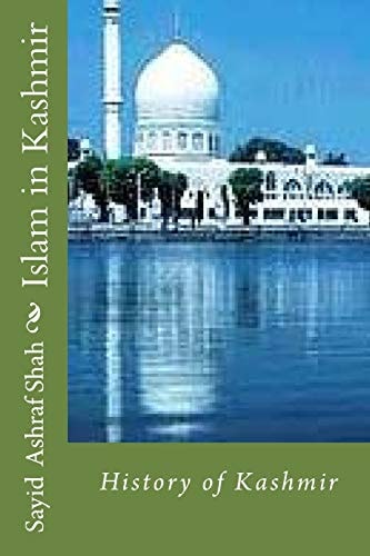 Islam in Kashmir History of Kashmir
