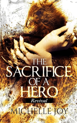 The Sacrifice of a Hero Revival