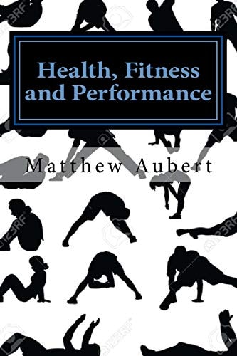Health, Fitness and Performance A No Nonsense Guide To Healthy Living, Diet, Nutrition, Exercise, Longevity, Sexual Wellbeing, Sleep, Meditation and Much More!