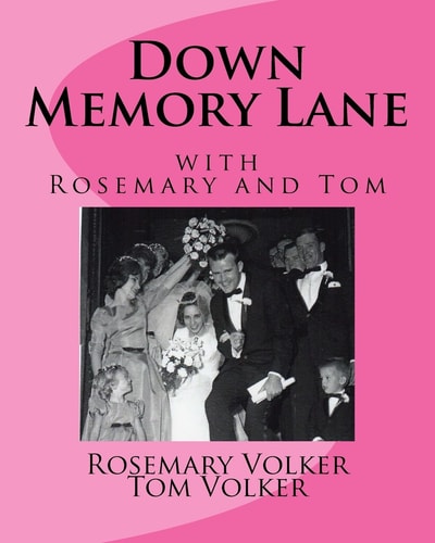 Down Memory Lane with Rosemary and Tom