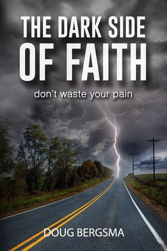 The Dark Side of Faith Don't Waste Your Pain