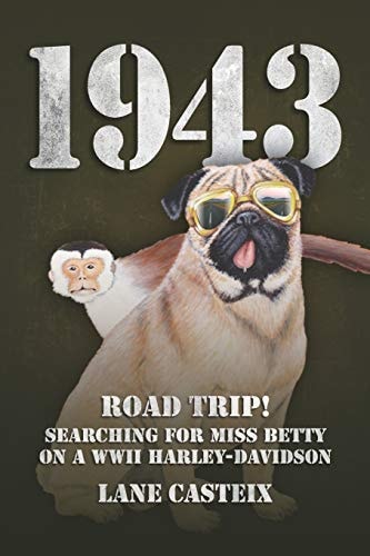 1943 Road Trip! Searching for Miss Betty on a WWII Harley-Davidson