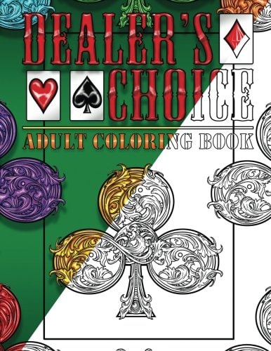Dealer's Choice Adult Coloring Book - Life Edition