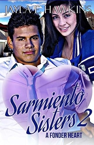 Sarmiento Sisters 2 A Fonder Heart