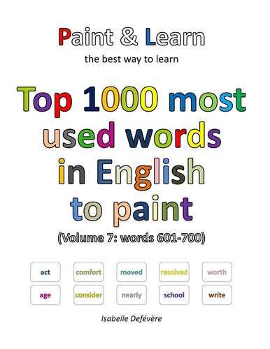 Top 1000 Most Used Words in English to Paint (Volume 7 Words 601-700)