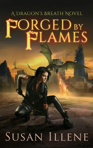 Forged by Flames A Dragon's Breath Novel