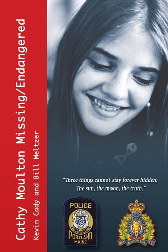 Cathy Moulton Missing and Endangered A Cold Case Missing Person Investigation