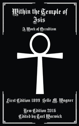 Within the Temple of Isis A Work of Occultism