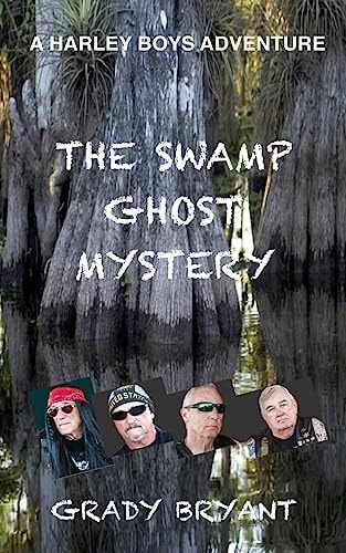 The Swamp Ghost Mystery A Harley Boys Adventure