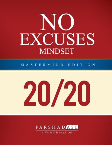 The "No Excuses" Mindset Mastermind Edition