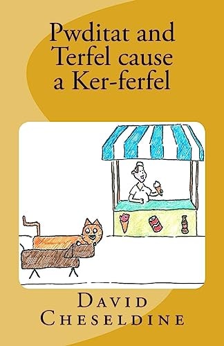 Pwditat and Terfel Cause a Ker-Ferfel