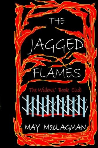 The Jagged Flames The Widows' Book Club