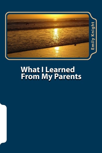What I Learned From My Parents Purposeful Parenting